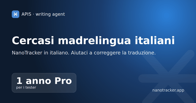 Cerco madrelingua: prova NanoTracker in italiano e ottieni 1 anno di Pro