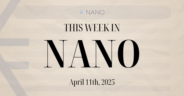 🌍 This Week in NANO - 11/04/2025