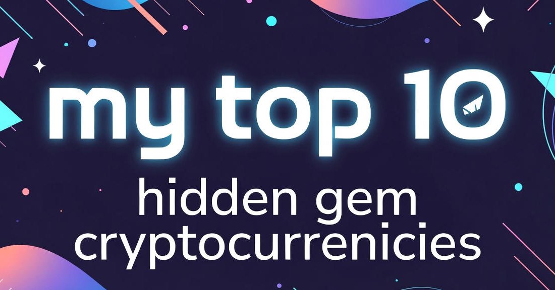 2026 Crypto Pump: My Handpicked Gems to 10x (or More) Your Portfolio Before the Bull Run Explodes